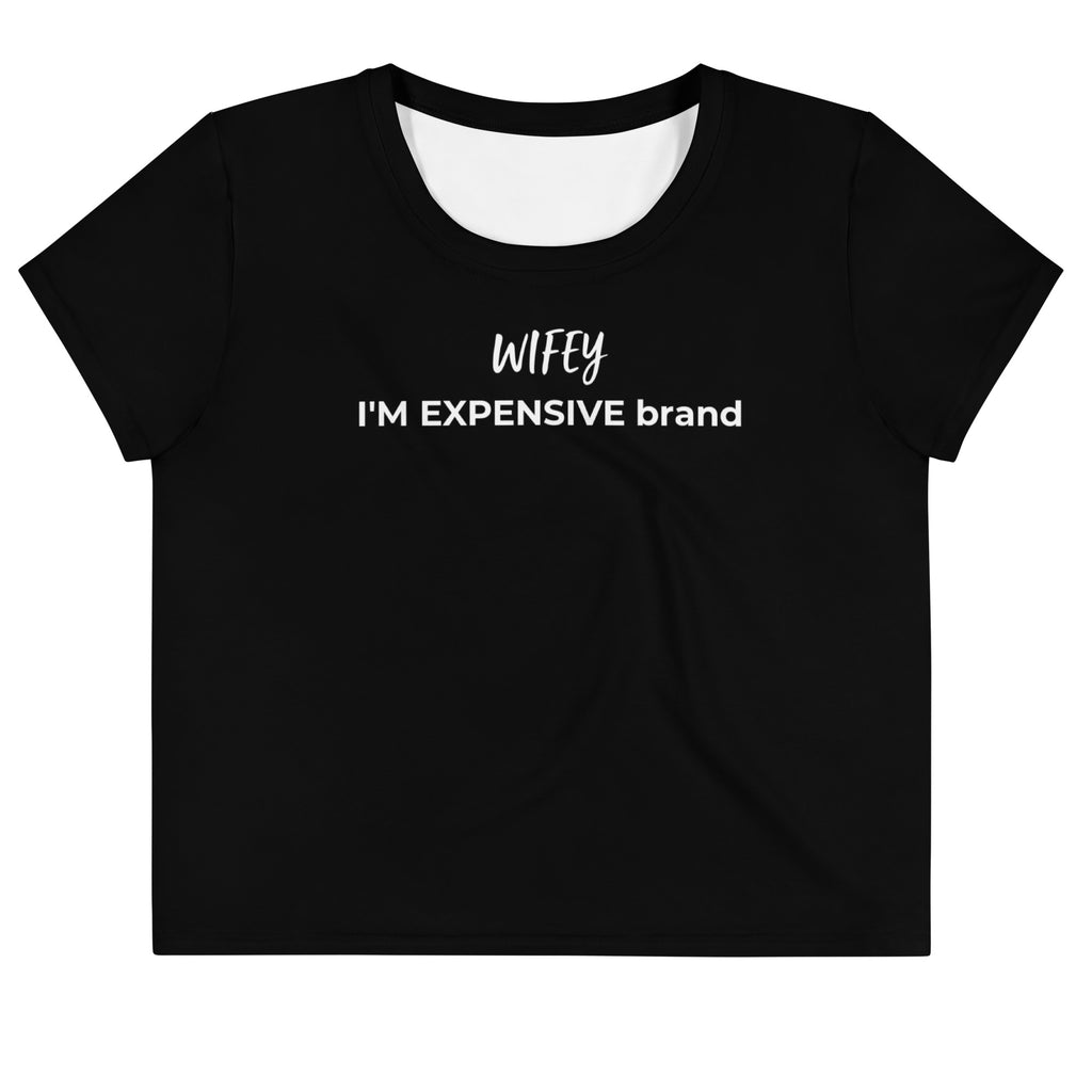 I'm Expensive Wifey Crop Tee - Black