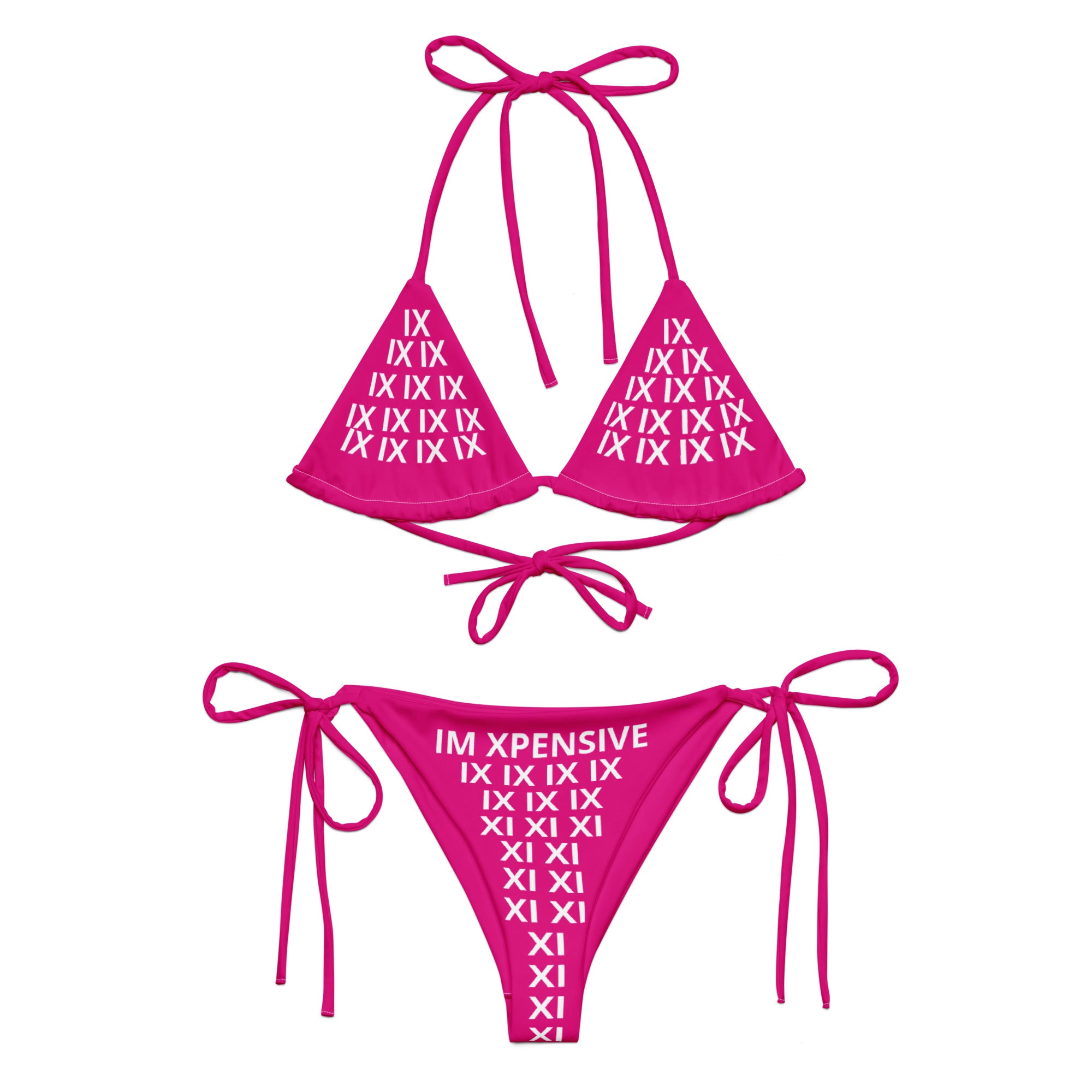 I'm Expensive IX Recycled String Bikini - Hot Pink