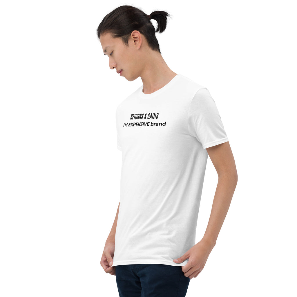 I'm Expensive R&G Short-Sleeve Genderless T-Shirt